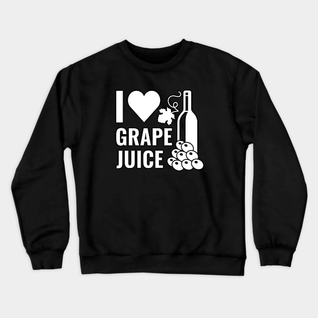 I Love Grape Juice Crewneck Sweatshirt by LuckyFoxDesigns